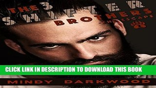 [PDF] The 3 Shifter Brothers: The Escape (The Shapeshifter Romance Series Book 2) Full Online[PDF]
