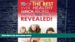 Big Deals  Kids Recipes Book: 70 Of The Best Ever Lunch Recipes That All Kids Will
