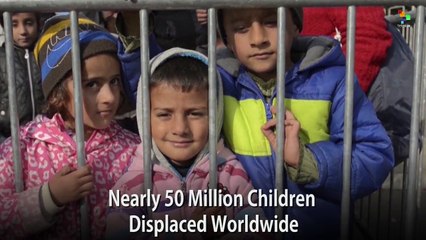 Nearly 50 Million Children Displaced Worldwide