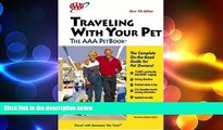 READ book  Traveling With Your Pet - The AAA PetBook: 7th Edition  FREE BOOOK ONLINE