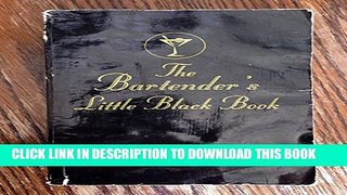 [PDF] Bartender s Little Black Book Popular Online