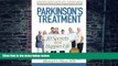 Big Deals  Parkinson s Treatment: 10 Secrets to a Happier Life: English Edition  Best Seller Books