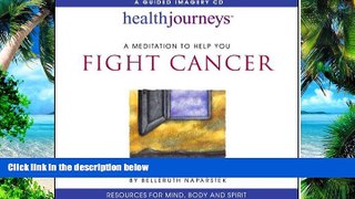 Must Have PDF  Meditation to Help You Fight Cancer  Best Seller Books Most Wanted