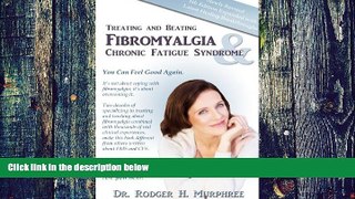 Big Deals  Treating and Beating Fibromyalgia and Chronic Fatigue Syndrome  Best Seller Books Most