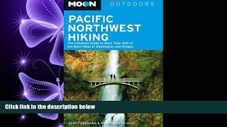 different   Moon Pacific Northwest Hiking: The Complete Guide to More Than 900 of the Best Hikes