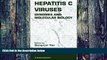 Big Deals  Hepatitis C Viruses: Genomes and Molecular Biology  Free Full Read Most Wanted