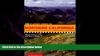 different   100 Classic Hikes in Northern California