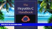 Big Deals  The Hepatitis C Handbook  Free Full Read Best Seller