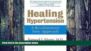 Big Deals  Healing Hypertension: A Revolutionary New Approach  Free Full Read Most Wanted
