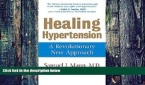 Big Deals  Healing Hypertension: A Revolutionary New Approach  Free Full Read Most Wanted