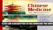 Collection Book Chinese Medicine for Beginners: Use the Power of the Five Elements to Heal Body