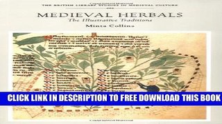 New Book Medieval Herbals: The Illustrative Traditions