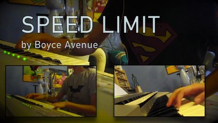 Speed Limit — Boyce Avenue (Organ/Piano Cover)