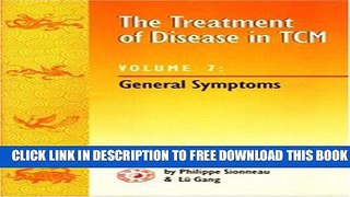New Book The Treatment of Disease in Tmc: General Symptoms