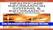 [PDF] Healthcare Information Systems and Informatics: Research and Practices Popular Online