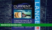 Big Deals  CURRENT Diagnosis   Treatment Obstetrics   Gynecology, Tenth Edition (LANGE CURRENT
