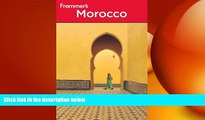 behold  Frommer s Morocco (Frommer s Complete Guides)