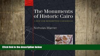 complete  Monuments of Historic Cairo: A Map and Descriptive Catalogue (American Research Center