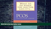 Big Deals  What to Do When the Doctor Says It s PCOS: (Polycystic Ovarian Syndrome)  Free Full