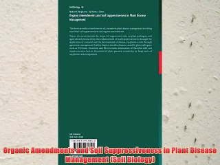[PDF] Organic Amendments and Soil Suppressiveness in Plant Disease Management (Soil Biology)