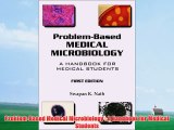 [PDF] Problem-Based Medical Microbiology : A Handbook for Medical Students Popular Colection