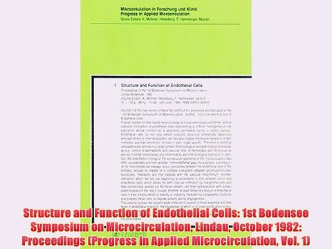 [PDF] Structure and Function of Endothelial Cells: 1st Bodensee Symposium on Microcirculation