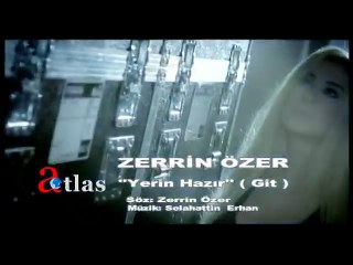 Yerin Hazır - Zerrin Özer  (Git)