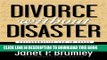 [PDF] Divorce Without Disaster: Collaborative Law in Texas Full Online