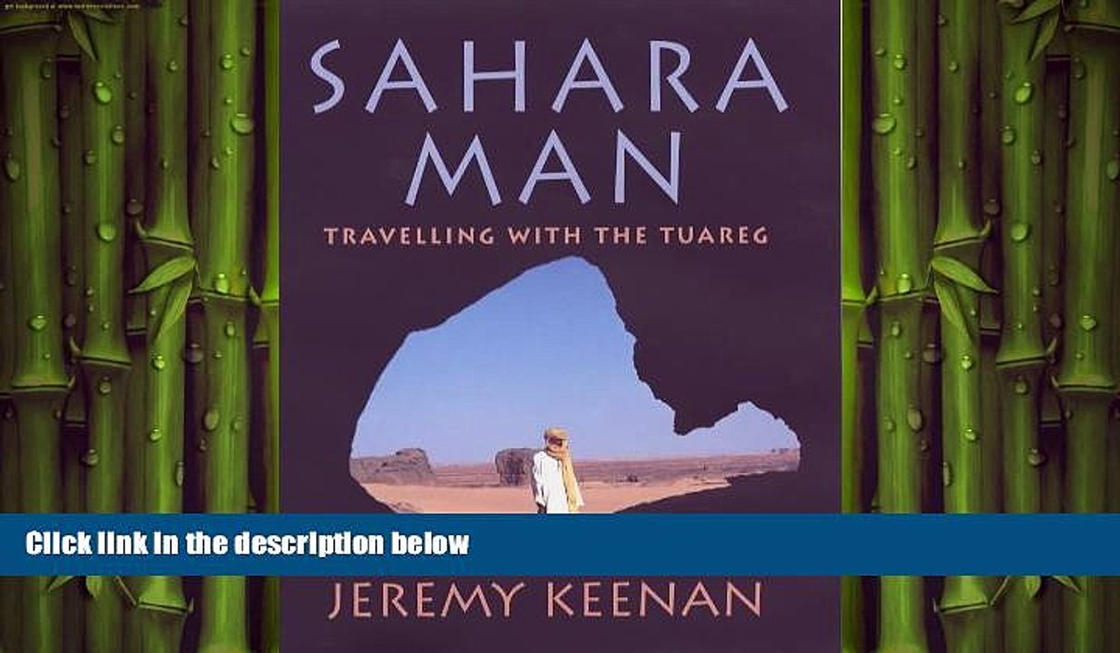 FREE PDF  Sahara Man: Travelling with the Tuareg  BOOK ONLINE