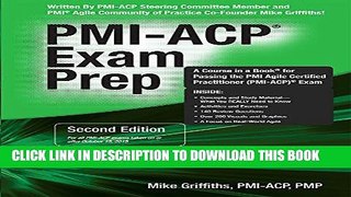 Collection Book PMI-ACP Exam Prep, Second Edition: A Course in a Book for Passing the PMI Agile