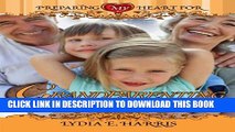 [PDF] Preparing My Heart for Grandparenting: For Grandparents at Any Stage of the Journey Popular