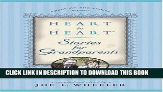 Collection Book Heart to Heart Stories for Grandparents