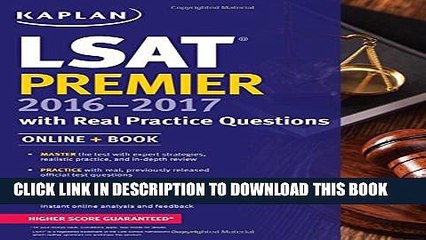 New Book Kaplan LSAT Premier 2016-2017 with Real Practice Questions: Book + Online (Kaplan Test