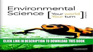 New Book Environmental Science: Your World, Your Turn
