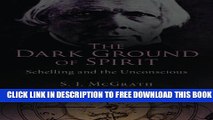 Collection Book The Dark Ground of Spirit: Schelling and the Unconscious