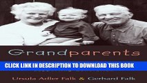 Collection Book Grandparents: A New Look at the Supporting Generation