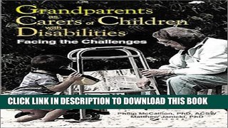 New Book Grandparents as Carers of Children with Disabilities: Facing the Challenges