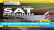 New Book Cracking the New SAT Premium Edition with 6 Practice Tests, 2016: Created for the