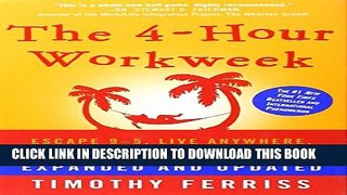 Collection Book The 4-Hour Workweek: Escape 9-5, Live Anywhere, and Join the New Rich