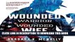 [PDF] Wounded Warrior, Wounded Wife: Not Just Surviving But Thriving Popular Colection