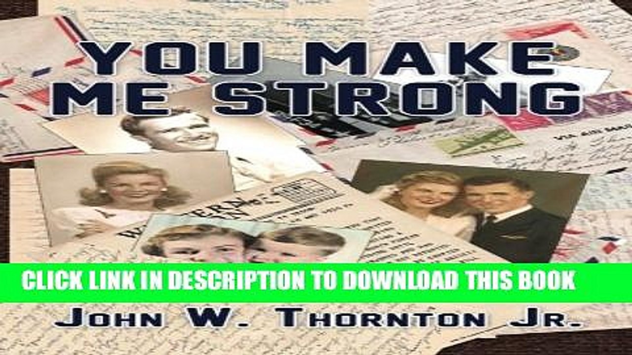 [PDF] You Make Me Strong Popular Colection