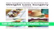 [PDF] Your Complete Guide to Nutrition for Weight Loss Surgery Full Colection