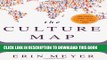 New Book The Culture Map: Breaking Through the Invisible Boundaries of Global Business
