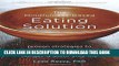 [PDF] The Mindfulness-Based Eating Solution: Proven Strategies to End Overeating, Satisfy Your