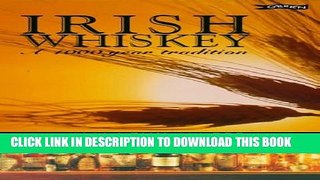 [PDF] Irish Whiskey: A 1000 Year Tradition Full Colection