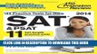 New Book 11 Practice Tests for the SAT and PSAT, 2014 Edition (College Test Preparation)