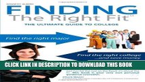 New Book Finding the Right Fit: The Ultimate Guide To College