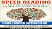 New Book Speed Reading: The Comprehensive Guide To Speed Reading - Increase Your Reading Speed By