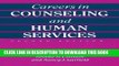 New Book Careers In Counseling And Human Services