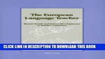 [PDF] The European Language Teacher: Recent Trends and Future Developments in Teacher Education
